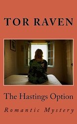 The Hastings Option: Romantic Mystery