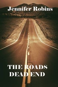 The-Roads-Dead-End-by-Jennifer-Robins