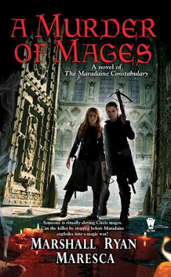 a murder of mages maradaine urban fantasy by Marshall Ryan Maresca