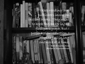 quote about instant hooks in writing