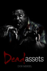 Don Miskel Dead Assets