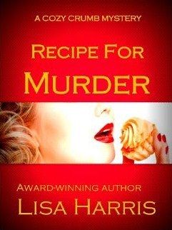 Recipe for Murder, by Lisa Harris
