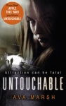 Untouchable