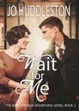  photo WAIT FOR ME finalE_zpsrmydpe1l.jpg