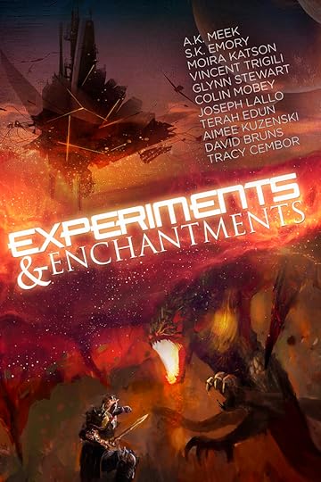 Enchantments & Experiments