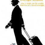 Overnight Sensation Aerosexual Series