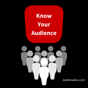Know Your Audience
