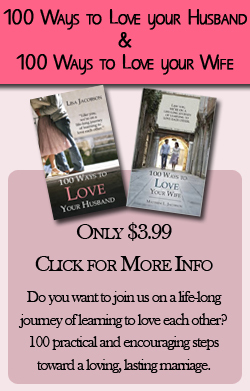 100 Ways to Love by Matthew and Lisa Jacobson