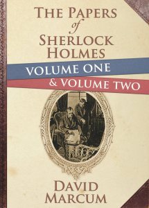 papers of sherlock holmes vol 1 and 2 hardback