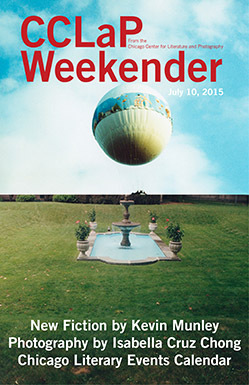 CCLaP Weekender for July 10, 2015