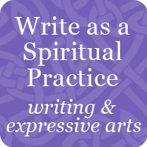 write-as-spiritual-practice