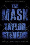 The Mask: A Vanessa Michael Munroe Novel - Taylor Stevens