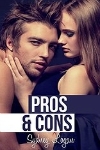 http://www.amazon.com/Pros-Cons-Sydney-Logan-ebook/dp/B00T8HOVTM/ref=sr_1_1?s=digital-text&ie=UTF8&qid=1436965474&sr=1-1&keywords=pros+and+cons+sydney+logan