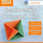 idiots guide : geometric origami