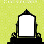 cracklescape