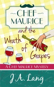 Chef Maurice and the Wrath of Grapes - Cover