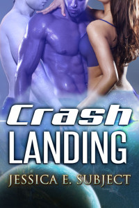 Crash Landing, a sci-fi erotica story by Jessica E. Subject
