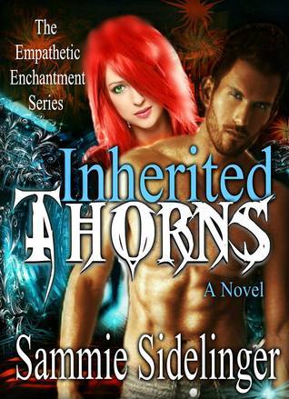 InheritedThorns-SammieSidelinger.jpg