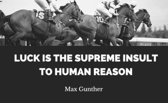 Max Gunther on Luck