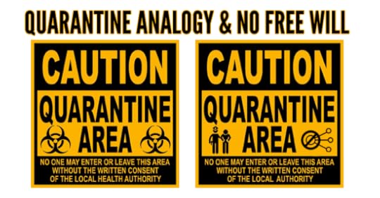 quarantine-no-free-will