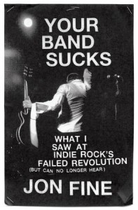 your band sucks