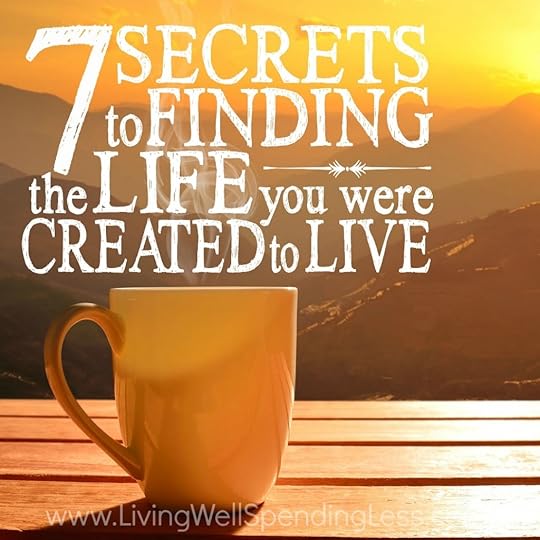 7 Secrets to finding the life you were created to live square 1