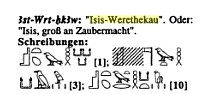 Iset Werethekau in hieroglyphs...three different ways
