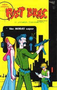 Those Annoying Post Bros. #7: The Moray Caper