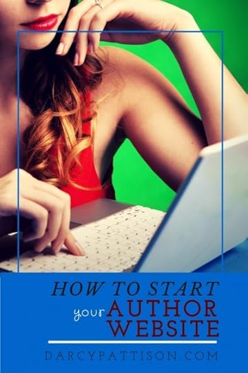 Start Your Author Website in 15 minutes flat. Here's how | Fiction Notes by Darcy Pattison