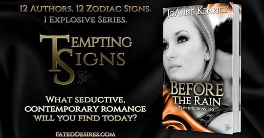 12 Authors. 12 Zodiac Signs. 1 Explosive Series. Tempting Signs