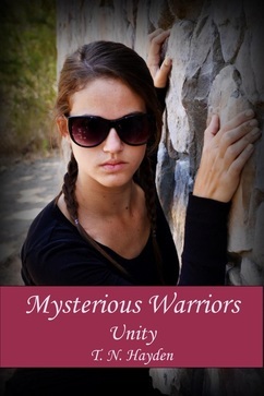 Mysterious Warriors Unity T. N. Hayden