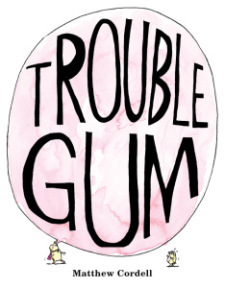 troublegum