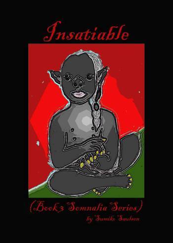 Insatiable
