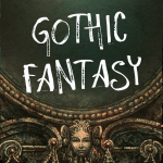 Gothic Fantasy