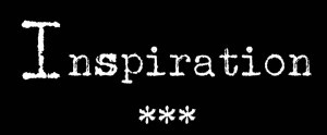 Inspiration