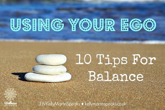 Using Your EGO 10 Tips For Balance