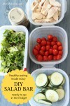 DIY Salad Bar- a healthy dinner ready to go in the fridge