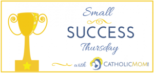 Small Success Thursday