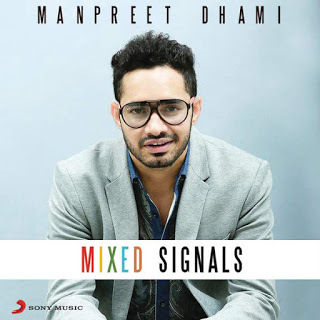 Dhami_Manpreet_singer_mixed_signals_sony_vikrmn_author_ca_verma_10alone_kuwait_chartered_accountant 