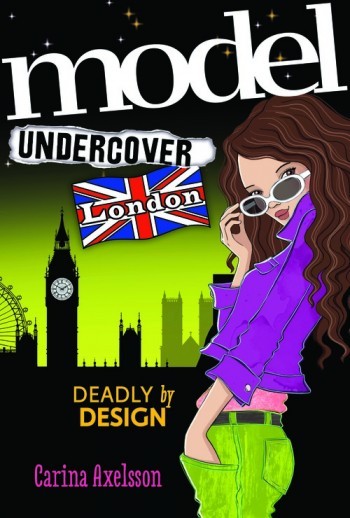  Model Undercover: London by Carina Axelsson