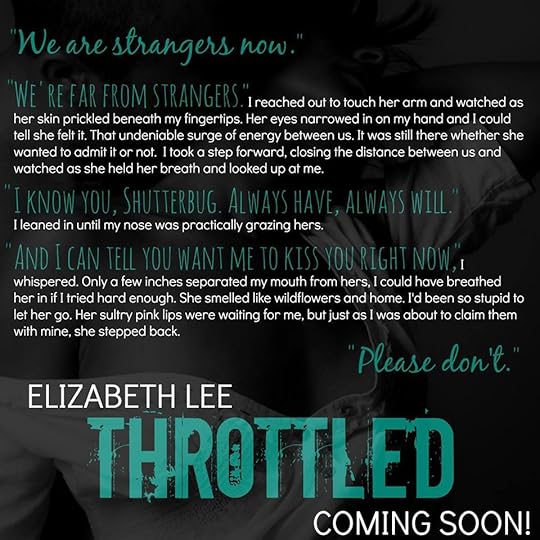 Throttled (Wild Riders 1) by Elizabeth Lee Goodreads
