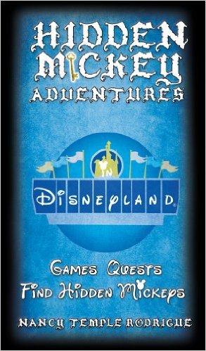 Hidden Mickey Adventures in Disneyland