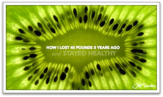 How I Lost 40 Pounds