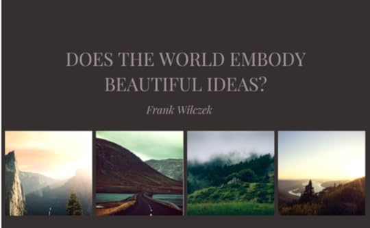 Frank Wilczek on Beauty