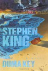 Duma Key - Stephen King