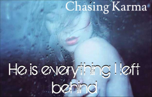 chasing karma teaser 6