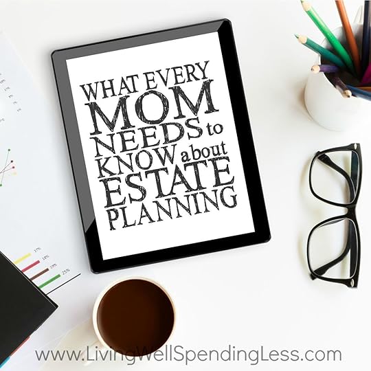 What Every Mom Needs to Know About Estate Planning Square 1