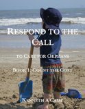 Respond to the Call to Care for Orphans: Book 1: Count the Cost