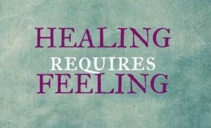 healing-requires-feeling