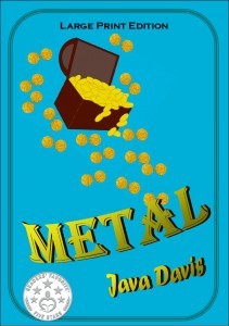 Metal – Large Print Edition